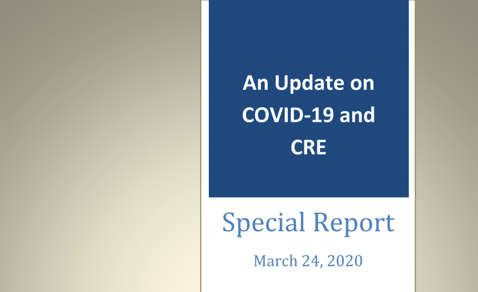 An Update COVID-19 and CRE
